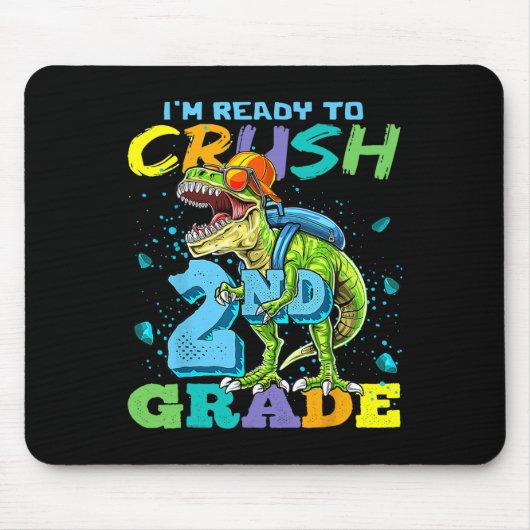 Ich bin bereit, die zweite Klasse T Rex Dinosaurie Mousepad (Vorne)