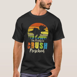 Ich bin bereit, Dinosaurier aus der Vorschule nach T-Shirt