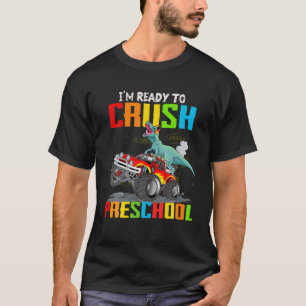 Ich bin bereit, Dinosaurier aus der Vorschule nach T-Shirt