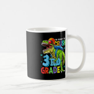 Ich bin bereit, Dinosaurier der 3. Klasse wieder n Kaffeetasse