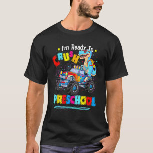 Ich bin bereit, Dinosaurier in der Vorschule nach T-Shirt
