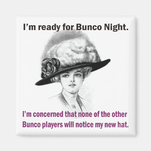 Ich bin bereit für Bunco Nacht. Magnet