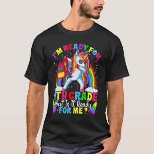 Ich bin bereit für das 4. Grade Dabbing Unicorn zu T-Shirt