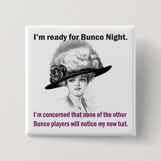Ich bin bereit für den Bunco-Abend. Button (Vorderseite)