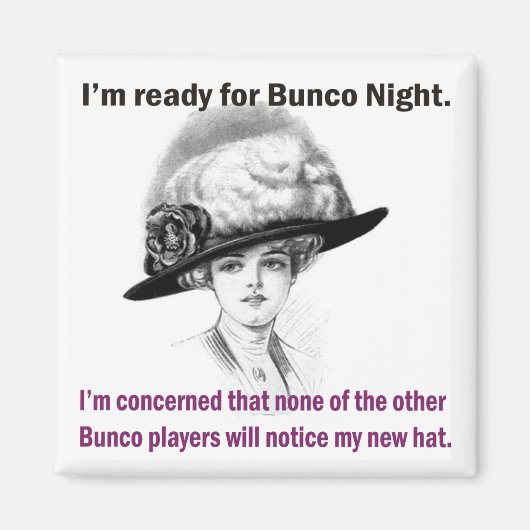 Ich bin bereit für den Bunco-Abend. Magnet (Vorne)