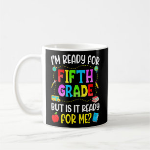 Ich bin bereit für den ersten Schultag Kaffeetasse