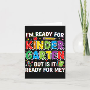 Ich bin bereit für den Kindergarten, aber ist er b Karte