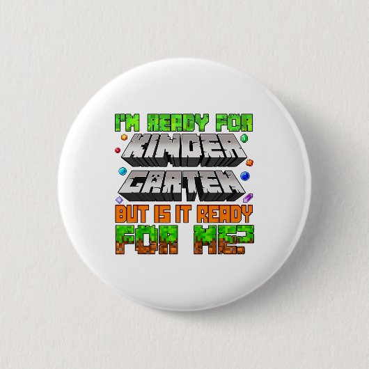 Ich bin bereit für den Kindergarten. Ist er bereit Button (Vorderseite)