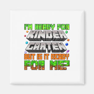 Ich bin bereit für den Kindergarten. Ist er bereit Magnet