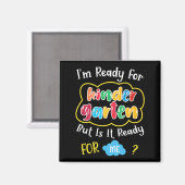 Ich bin bereit für den Kindergaten Magnet (Vorderseite/Rückseite)