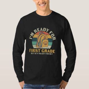 Ich bin bereit für die erste Klasse Lehrer Kinder T-Shirt