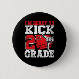 Ich bin bereit, Karate 2. Klasse in die Schule zu  Button