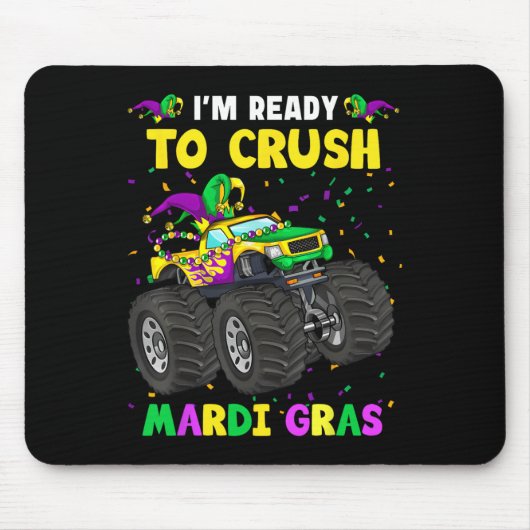 Ich bin bereit, Mardi Gras-Monster-Lkw-Dockingstat Mousepad (Vorne)