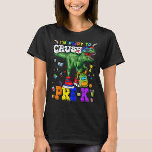 Ich bin bereit, Pre-K Rex zu Schulkindern zurückzu T-Shirt