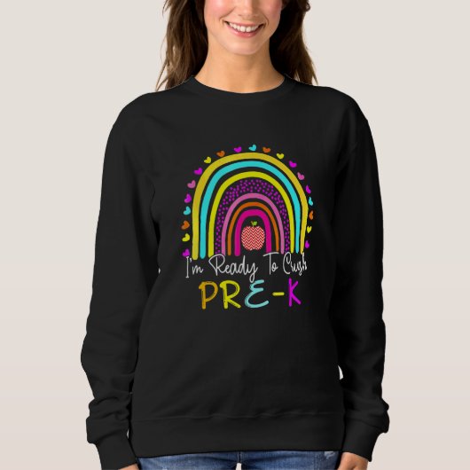 Ich bin bereit, Vorschule Boho Regenbogen zurück z Sweatshirt (Vorderseite)