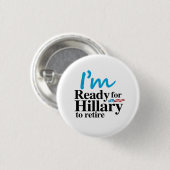 Ich bin bereit zu Hillary, sich - .png Button (Vorne & Hinten)