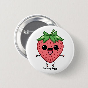 Ich bin Berry Happy niedliche Kawaii Erdbeeren Spr Button
