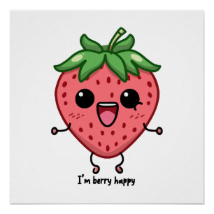Ich bin Berry Happy niedliche Kawaii Erdbeeren Spr Poster