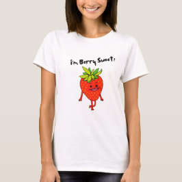 Ich bin Berry Sweet! - Funny Fruit Pun T-Shirt