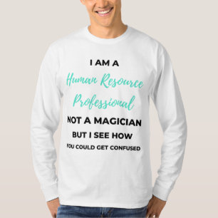Ich bin Beruflich kein Zauberer2 T-Shirt