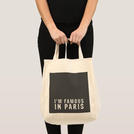 Ich bin berühmt in Paris Tragetasche (Vorderseite (Produkt))