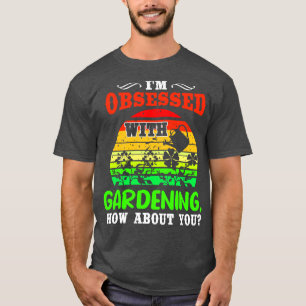 Ich bin besessen davon, zu garnen, wie es um dich T-Shirt