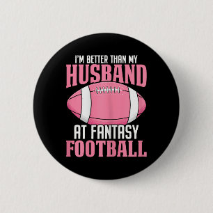 Ich bin besser als mein Mann bei Fantasy Football Button