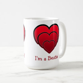 Ich bin Bestie! Galentin Kaffeetasse