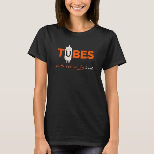 Ich bin Biased Joke Tube Amp Guitar Player T-Shirt (Vorderseite)