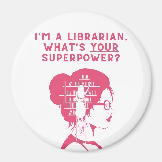 Ich bin Bibliothekarin - Magnet (Vorne)