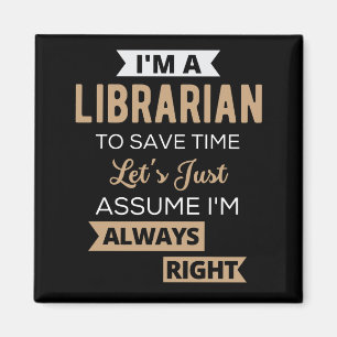 Ich bin Bibliothekarin Magnet