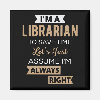 Ich bin Bibliothekarin Magnet