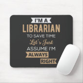 Ich bin Bibliothekarin Mousepad (Mit Mouse)