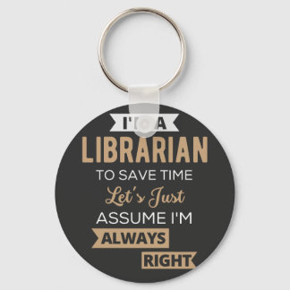 Ich bin Bibliothekarin Schlüsselanhänger