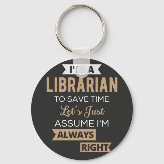 Ich bin Bibliothekarin Schlüsselanhänger (Vorderseite)