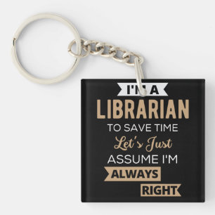 Ich bin Bibliothekarin Schlüsselanhänger