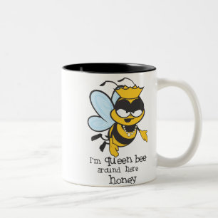 Ich bin Bienenkönigin um hier Honig Zweifarbige Tasse