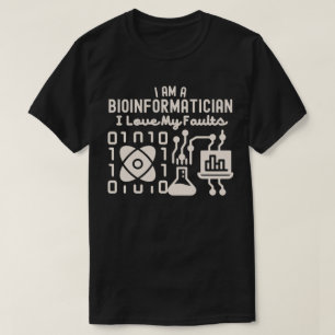 Ich bin Bioinformatiker und Liebe meiner Fehler T-Shirt