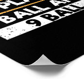 Ich bin Bipooler Ich spiele 8 Ball 9 Ball Funny Poster (Ecke)