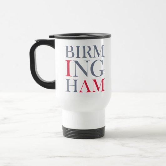 Ich bin Birmingham-Reise-Tasse Reisebecher (Links)