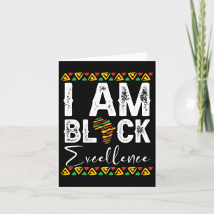 Ich bin Black Excellence Black History Month Junet Karte