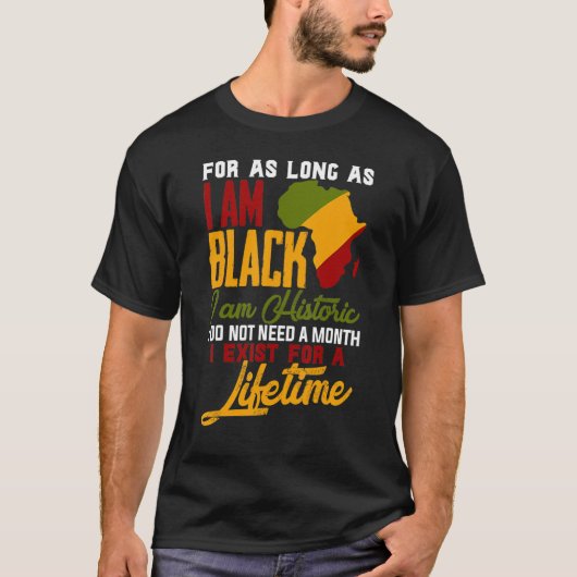 Ich bin Black History Lifetime Cool Black History T-Shirt (Vorderseite)