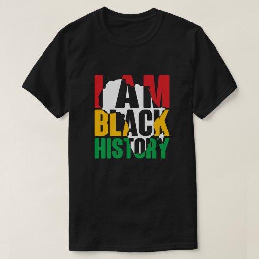 Ich bin Black History Shirt, Black History Monat T-Shirt (Design vorne)