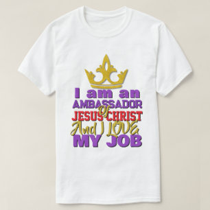 Ich bin Botschafter Jesu Christi Christlichen T-Sh T-Shirt