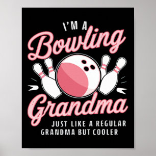Ich bin Bowling Oma Funny Bowling Bowler Poster