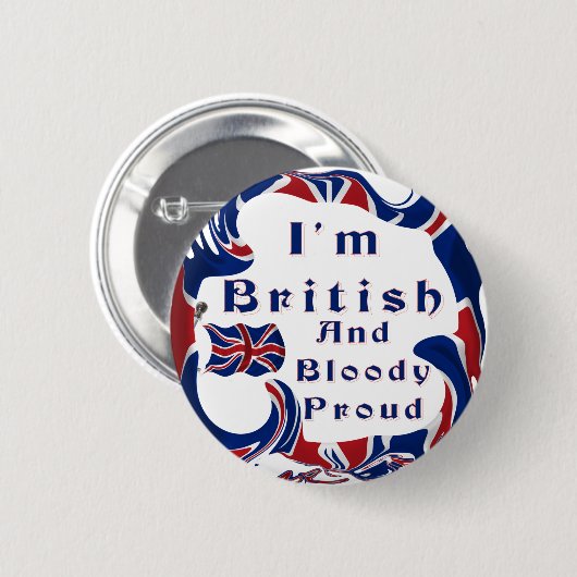 Ich bin britisches und blutiges stolzes button (Vorne & Hinten)