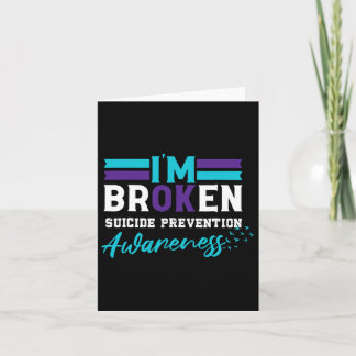 Ich bin Bruch Suizidprävention Bewusstsein Aquamar Karte