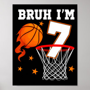 Ich bin Bruh 7 alte Geburtstags-Basketball Poster