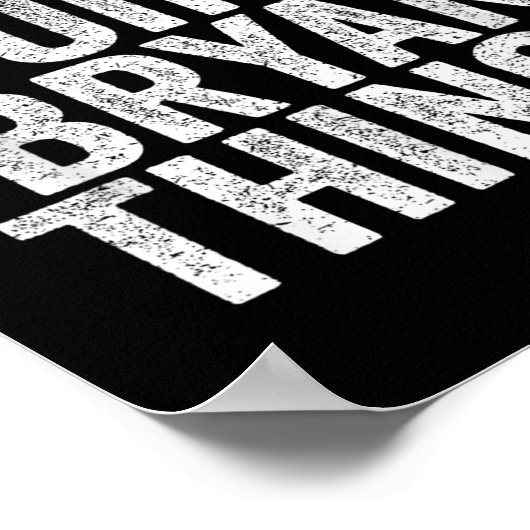 Ich bin Bryan Doing Bryan Things Funny Sprichwort  Poster (Ecke)