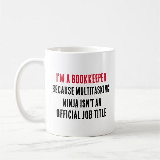 Ich bin Buchhalter, weil Multitasking-Ninja nicht Kaffeetasse (Links)